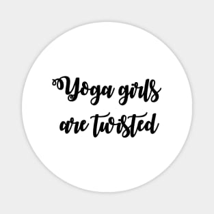 Yoga Girls Are Twisted Magnet